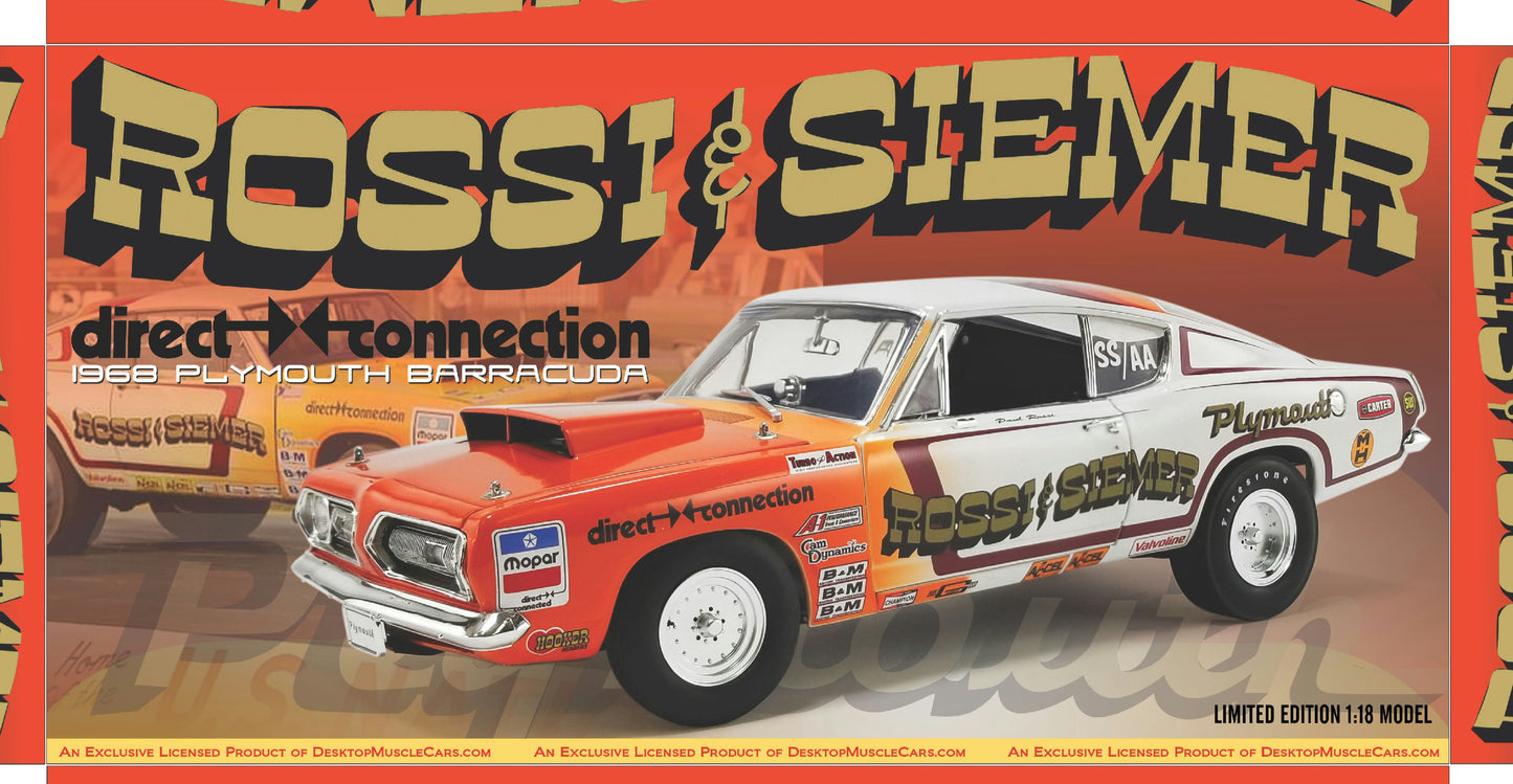 Paul Rossi 1968 Direct Connection Hemi Barracuda 1:18 Acme